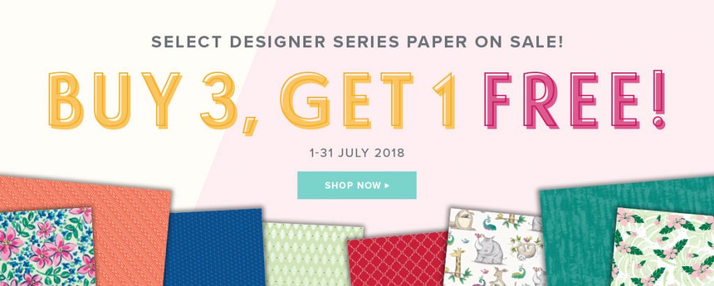 Designer Series Paper Sale, Stampin Up. Buy 3 Get 1 Free, July Offer