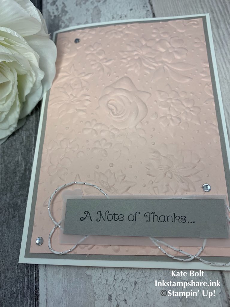 Thank you card in Powder Pink and Gray Granite using the Country Floral Embossing Folder