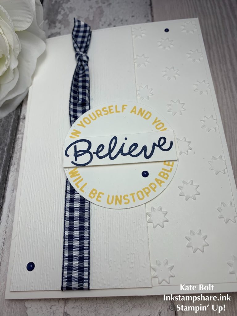 hand made card that says Believe in yourself and you will be unstoppable. 