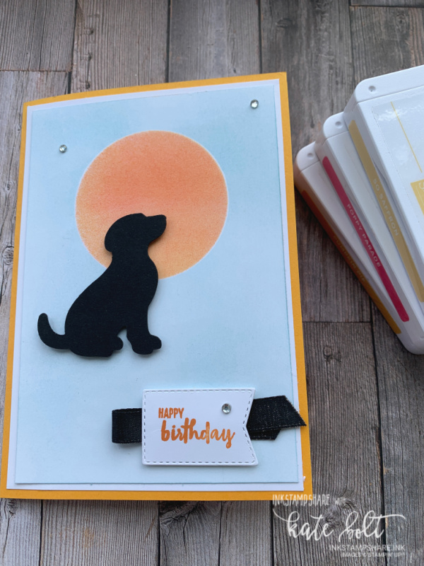 It's Raining Cats and Dogs! A Dog Birthday card using the Dog Builder punch with sponging to make an inked sunset. Raining Cats And   Dogs At Coffee & Cards.  Black Dog