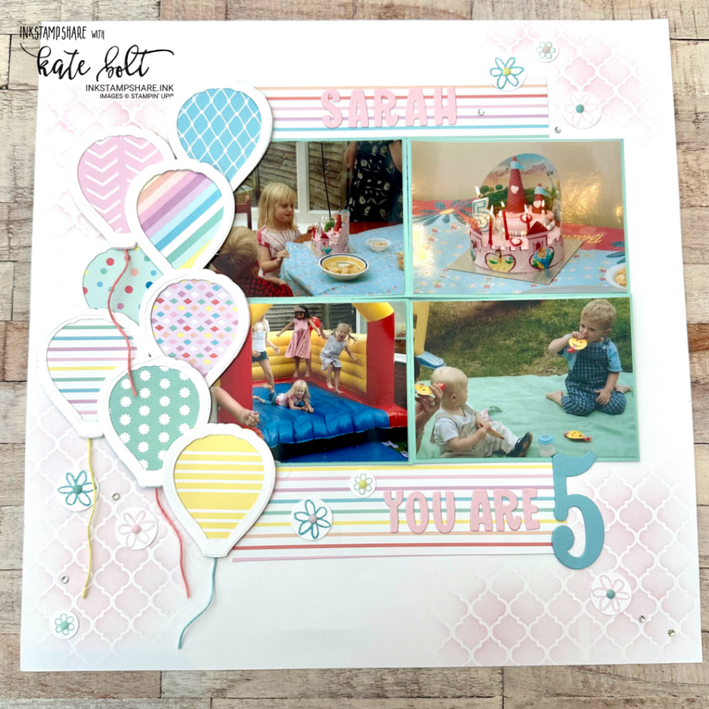 Lighter Than Air Birthday! A scrapbook page of a 5 year olds family Princess birthday party using hot air balloon dies to create balloons.